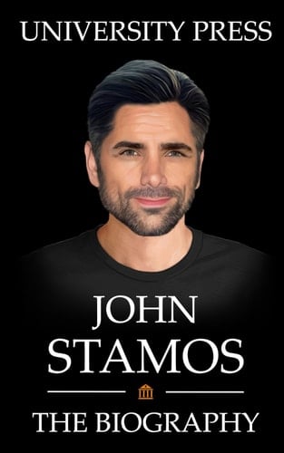 John Stamos: The Biography