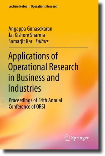 Applications of Operational Research in Business and Industries Proceedings of 54th Annual Conference of ORSI
