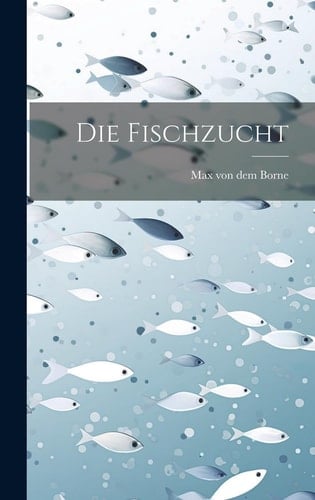 FISCHZUCHT.