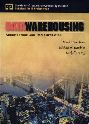Data Warehousing Architecture and Implementation