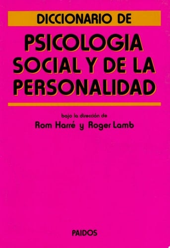 Diccionario de psicología social y de la personalidad