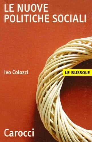 Le nuove politiche sociali