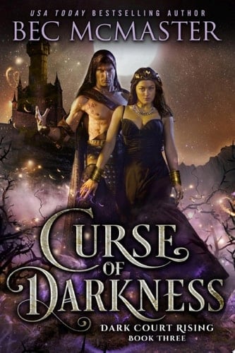 Curse of Darkness A steamy fairy tale fae fantasy romance