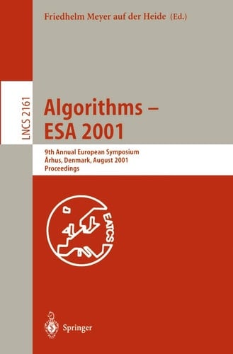 Algorithms - ESA 2001 9th Annual European Symposium, Aarhus, Denmark, August 28-31, 2001, Proceedings