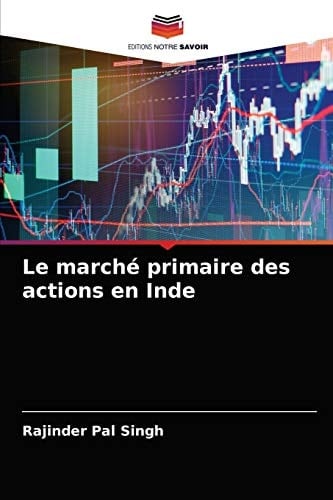 Le marché primaire des actions en Inde (French Edition)