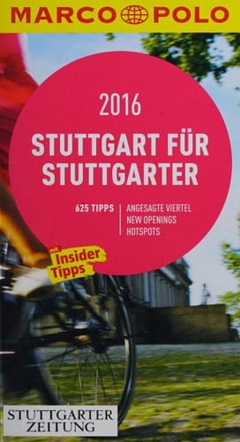 Stuttgart für Stuttgarter 2016 625 Tipps