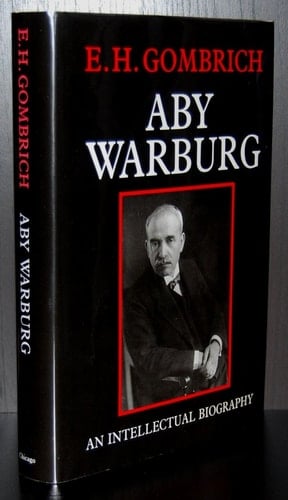 Aby Warburg An Intellectual Biography