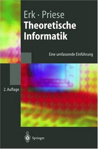 Theoretische Informatik eine umfassende Einführung