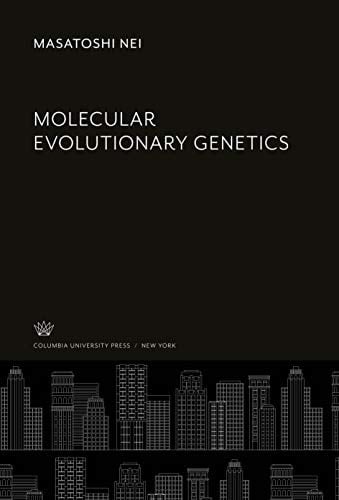 Molecular Evolutionary Genetics