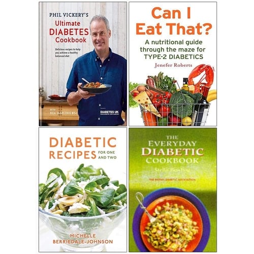 Phil Vickery Ultimate Diabetes Cookbook [Hardcover], Can I Eat That, Diabetic Cooking for One and Two, The Everyday Diabetic Cookbook 4 Books Collection Set