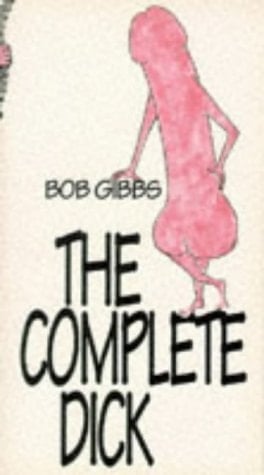 The Complete Dick