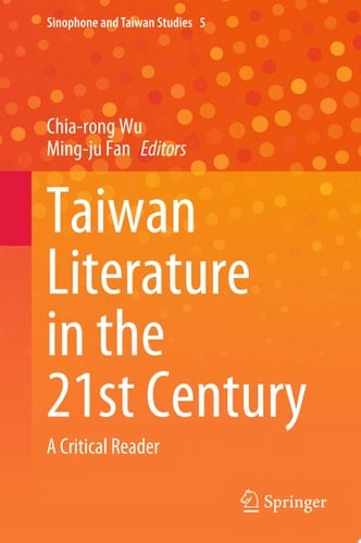Taiwan Literature in the 21st Century