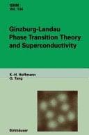 Ginzburg-Landau Phase Transition Theory and Superconductivity