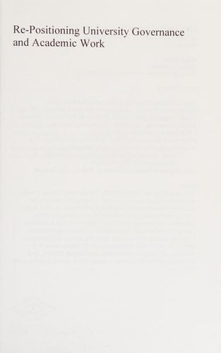 Re-positioning University Governance and Academic Work