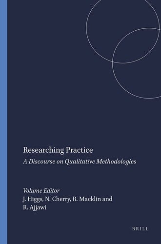 Researching Practice A Discourse on Qualitative Methodologies