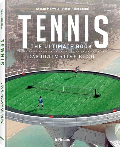 Tennis - Das Ultimative Buch