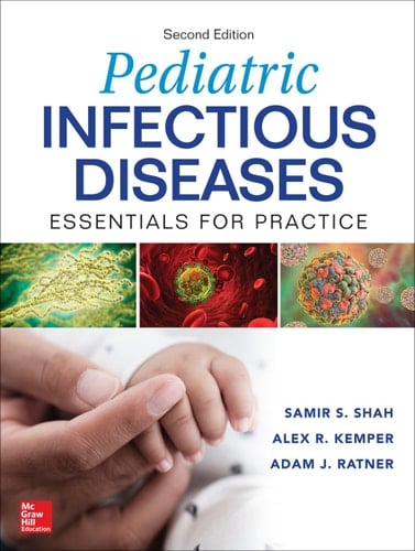 Pediatric Infectious Diseases: Essentials for Practice