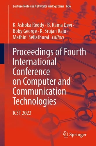 Proceedings of Fourth International Conference on Computer and Communication Technologies IC3T 2022