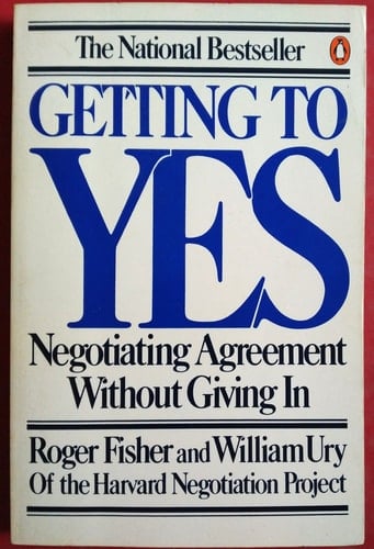 Getting to Yes Negotiating Agreement Without Giving in