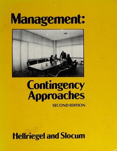 Management: Contingency Approaches