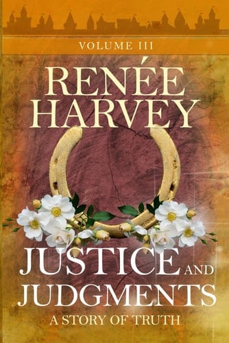 Justice and Judgments (The Rochegude Series)