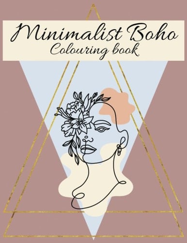 Minimalist Boho: Colouring book for teens and adults