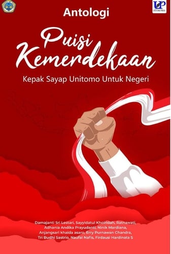 Anotologi Puisi Kemerdekaan: Kepak Sayap Unitomo Untuk Negeri