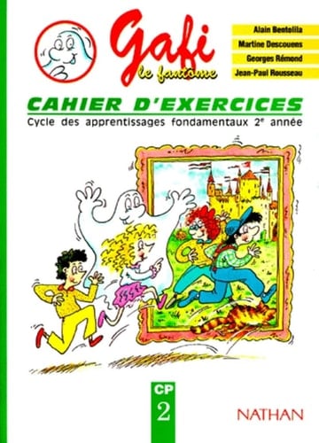 Cahier d'exercices cycle des apprentissages fondamentaux 2e année, CP