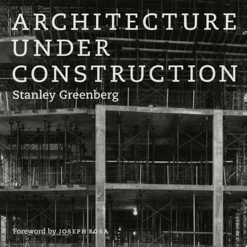Architecture Under Construction