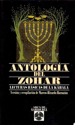Antología del Zohar lecturas básicas de la Kábala
