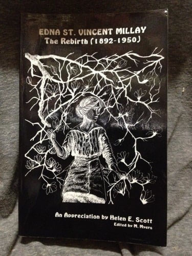 Edna St. Vincent Millay The Rebirth (1892-1950)