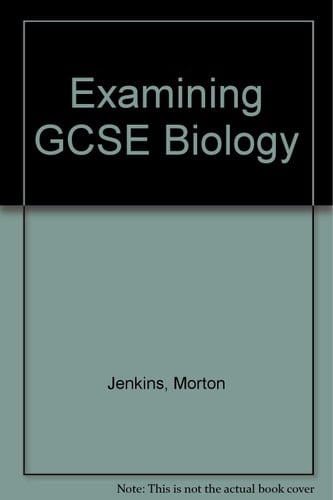 Examining GCSE Biology