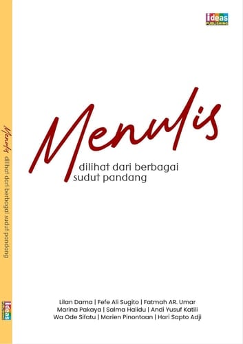 Menulis Dilihat dari Berbagai Sudut Pandang