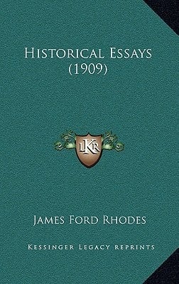 Historical Essays (1909)
