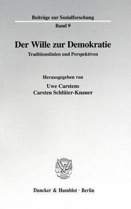 Der Wille zur Demokratie Traditionslinien und Perspektiven