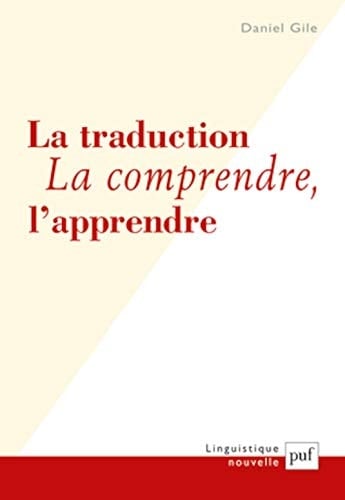 La traduction la comprendre, l'apprendre