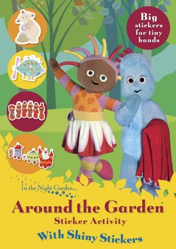 In the Night Garden: Around the Garden Shiny Stickers
