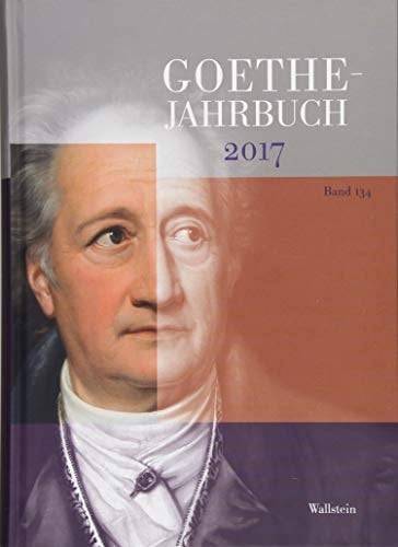 Goethe-Jahrbuch 134, 2017