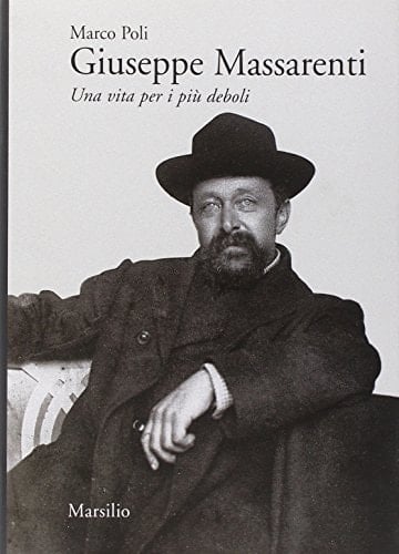 Giuseppe Massarenti una vita per i più deboli