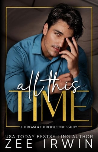 All This Time The Beast and the Bookstore Beauty