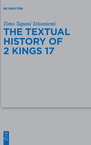 The Textual History of 2 Kings 17