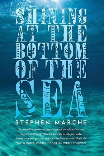 Shining at the Bottom of the Sea