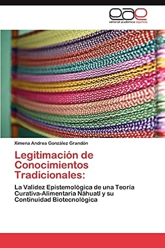 Legitimación de Conocimientos Tradicionales