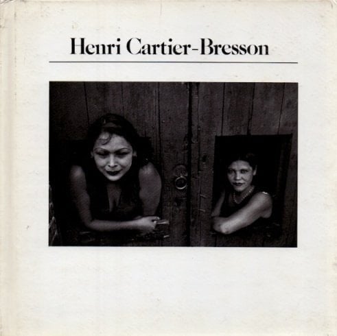 Henri Cartier-Bresson (photographs, 1932-1975).