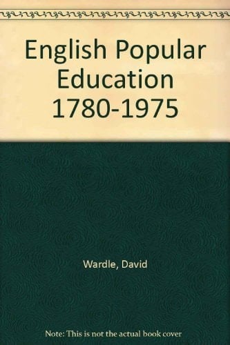 English Popular Education 1780–1975