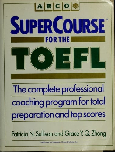 Supercourse for the TOEFL