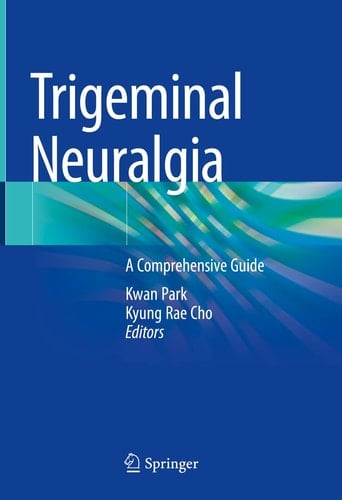 Trigeminal Neuralgia A Comprehensive Guide