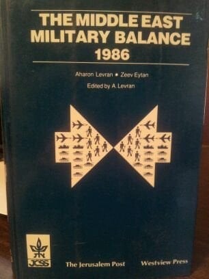 The Middle East Military Balance 1986