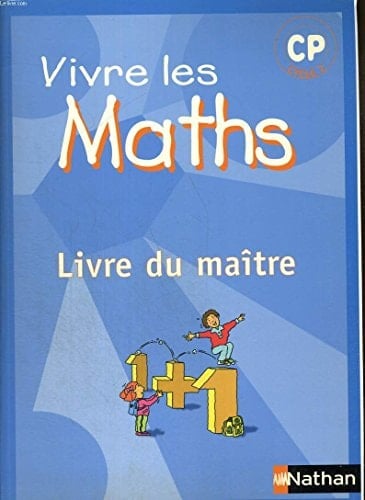 Vivre les maths CP, cycle 2 livre du maître