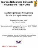 Storage Networking Concepts -- Foundations - NEW 2016 Mastering Storage Networking for the Storage Professional